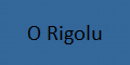 O Rigolu